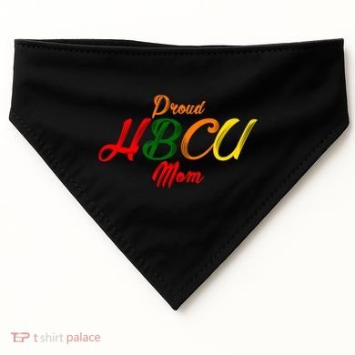 Proud Hbcu Mom Historically Black Colleges And Universities Gift USA-Made Doggie Bandana