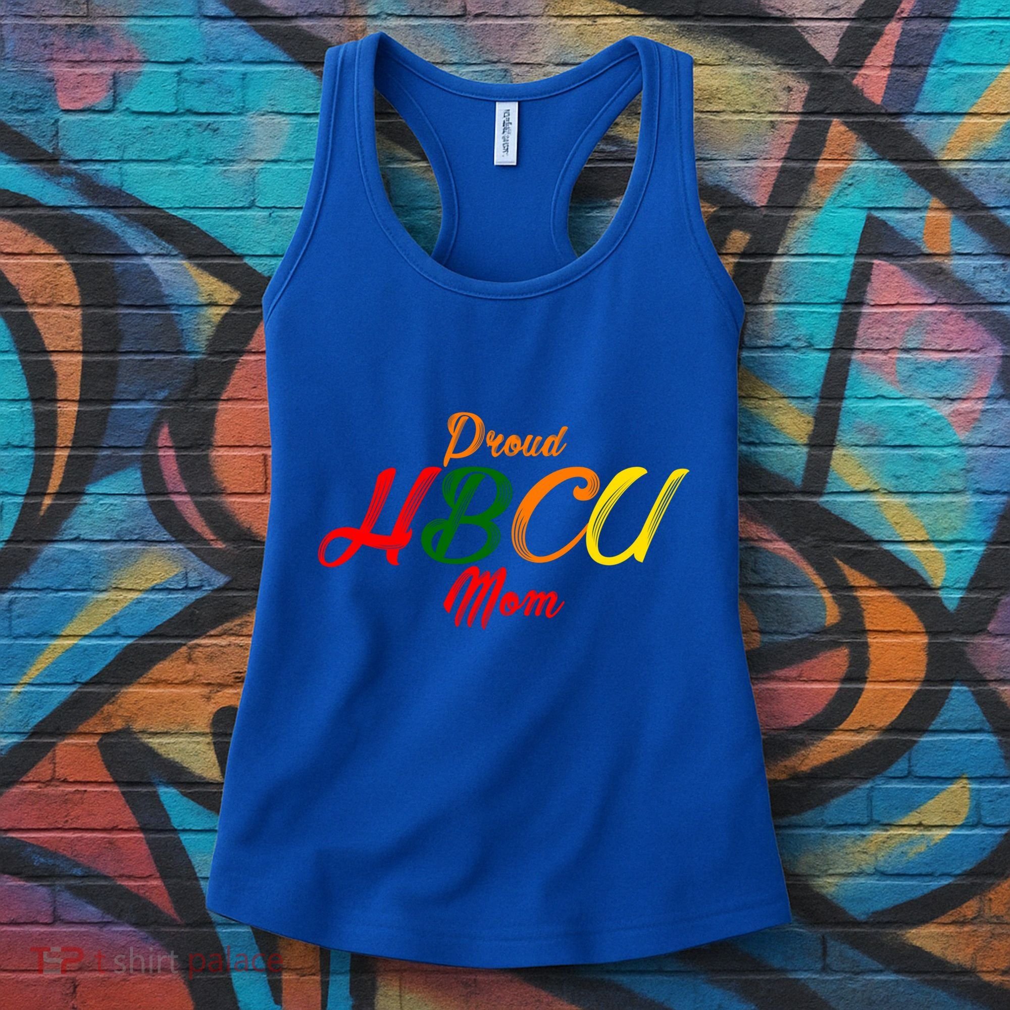 Proud Hbcu Mom Historically Black Colleges And Universities Gift Women's Tank Top