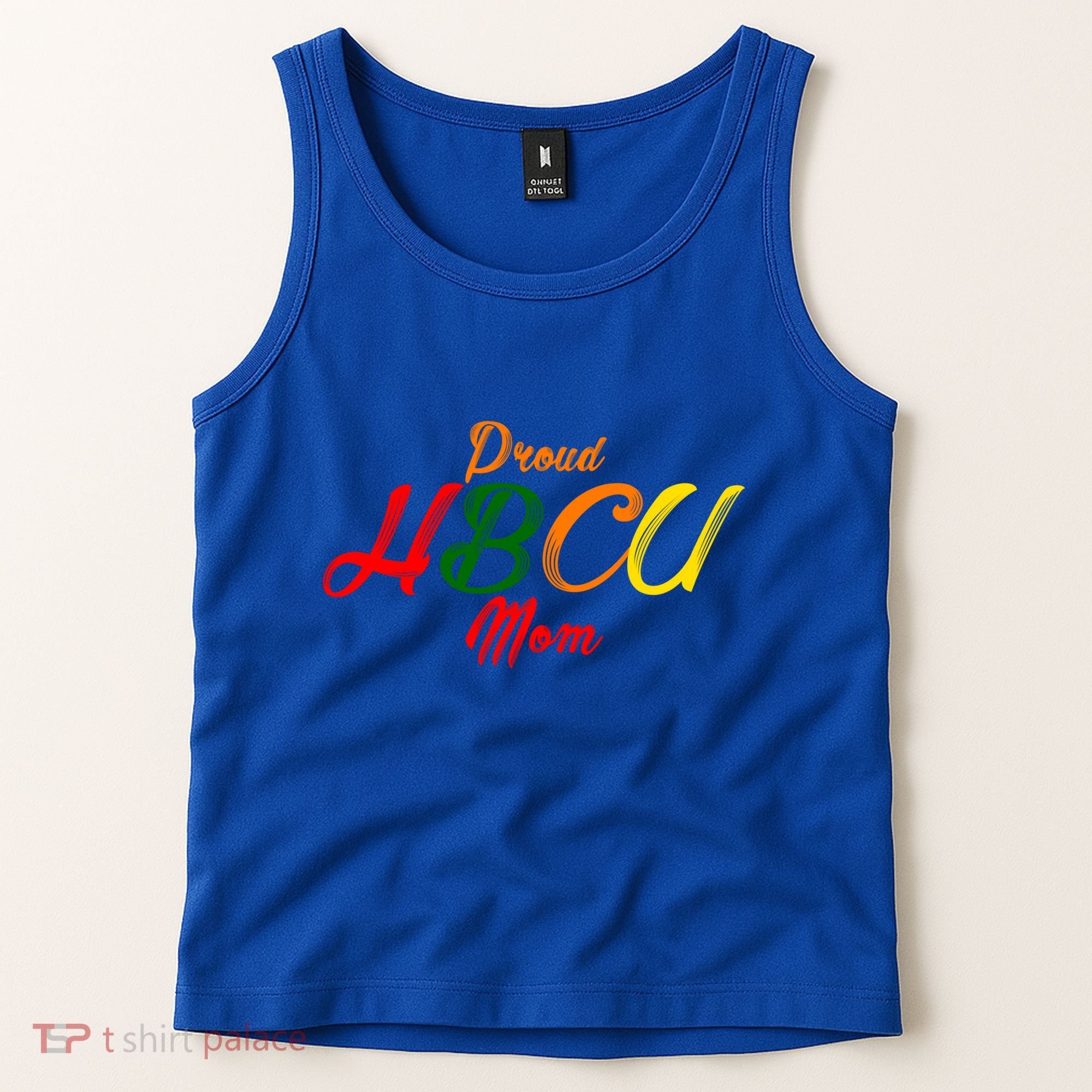 Proud Hbcu Mom Historically Black Colleges And Universities Gift Tank Top