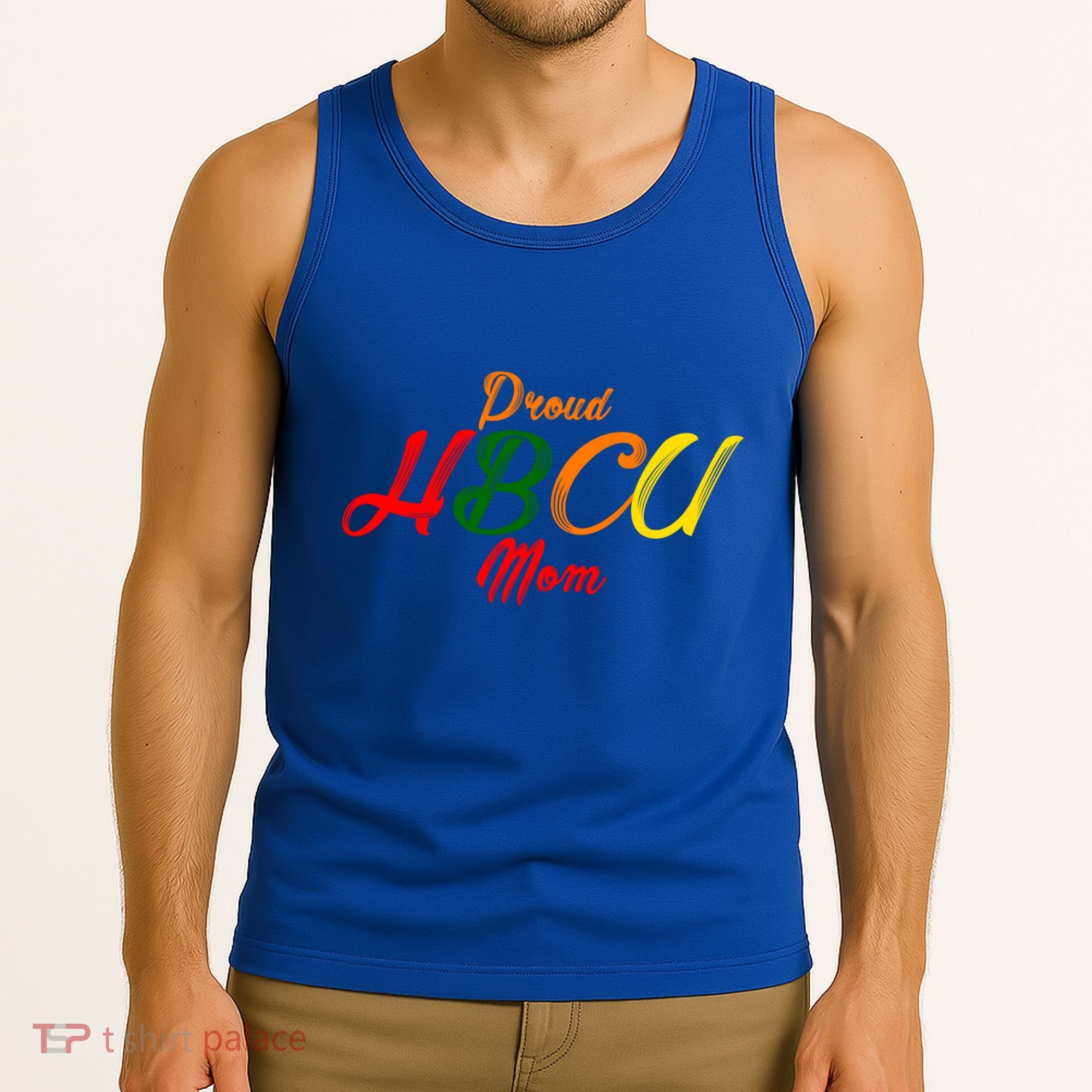 Proud Hbcu Mom Historically Black Colleges And Universities Gift Tank Top