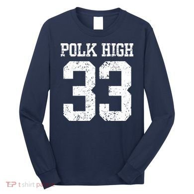 Polk High Number 33 Long Sleeve Shirt