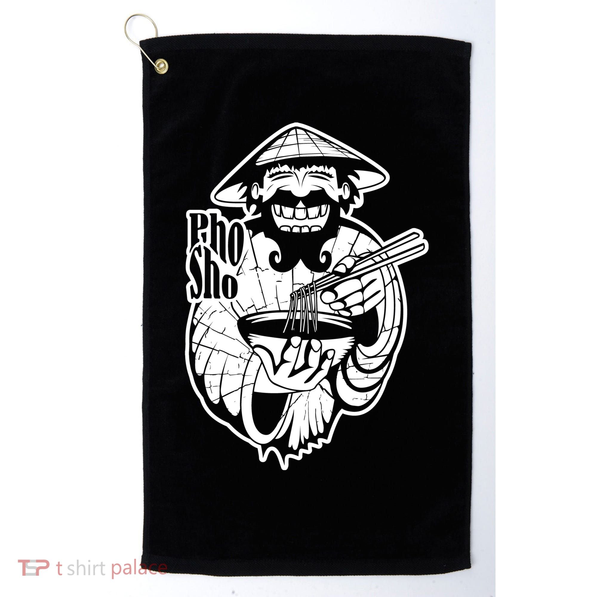 Pho Sho Funny Vietnamese Golf Towel