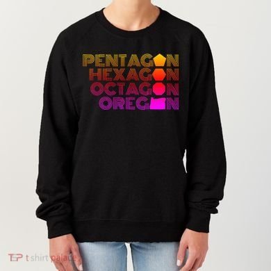 Pentagon Hexagon Octagon Oregon Women's Sweatshirt