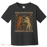 Public Health Over Corporate Wealth Tiger Boho Toddler T-Shirt thumb 0