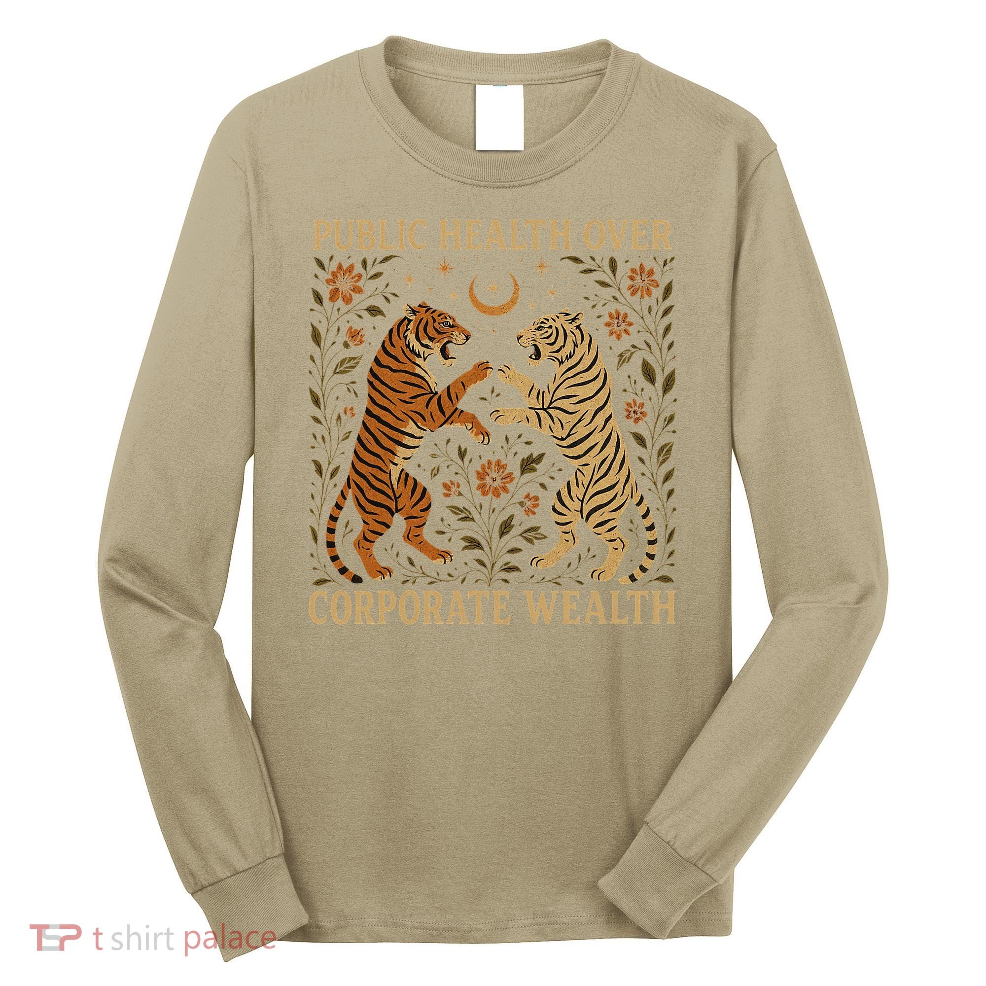 Public Health Over Corporate Wealth Tiger Boho Long Sleeve Shirt