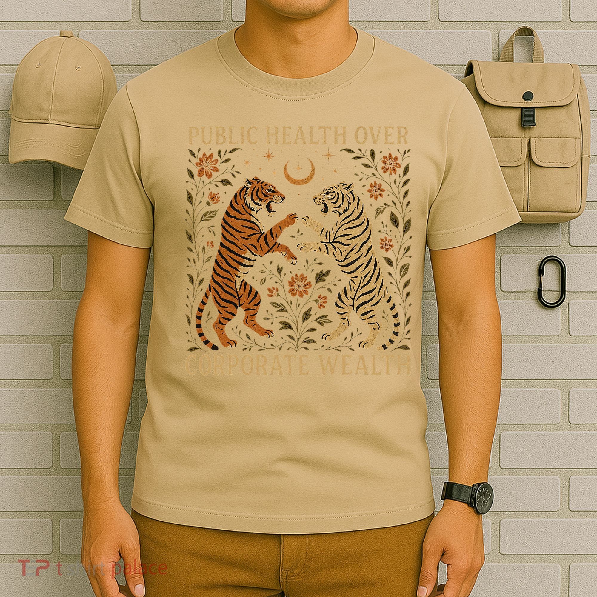 Public Health Over Corporate Wealth Tiger Boho T-Shirt