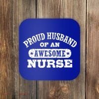 Proud Husband Of An Awesome Nurse Coaster thumb 0