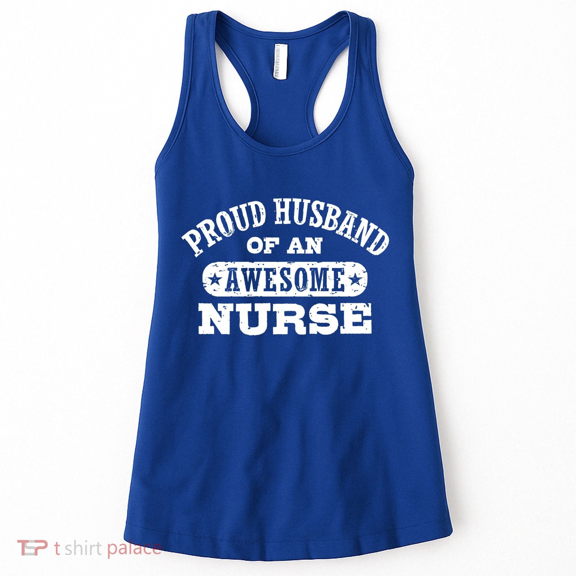 Proud Husband Of An Awesome Nurse Women's Tank Top