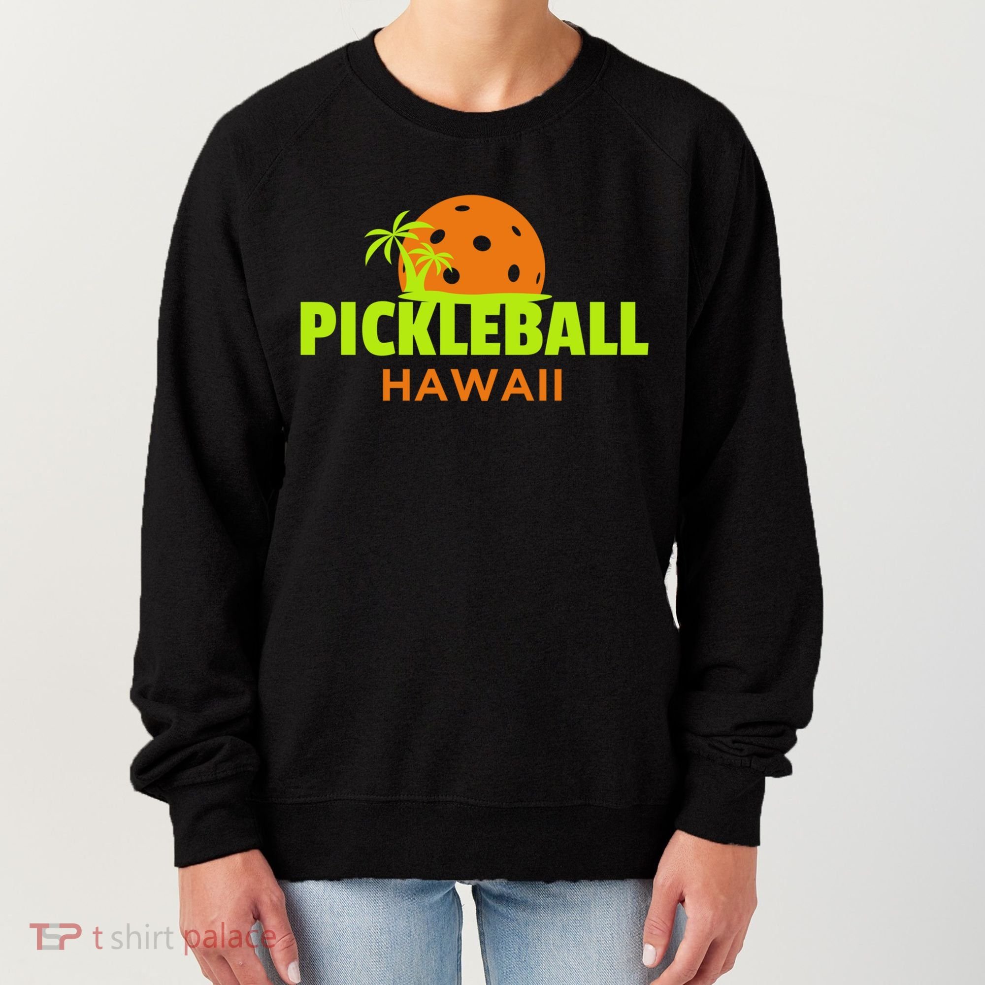 Pickleball Hawaii Palm Tree Gift Women's Sweatshirt