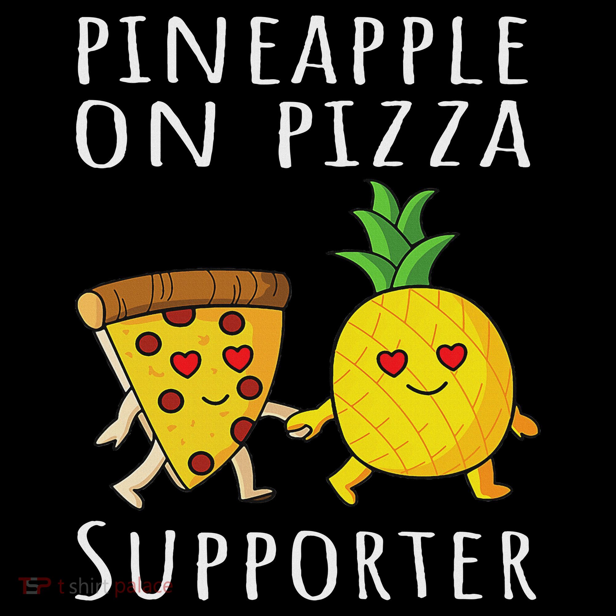 Pizza Hawaii Pineapple Food Pineapple On Pizza Supporter Button