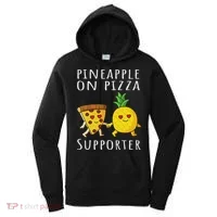 Pizza Hawaii Pineapple Food Pineapple On Pizza Supporter Women's Hoodie thumb 0