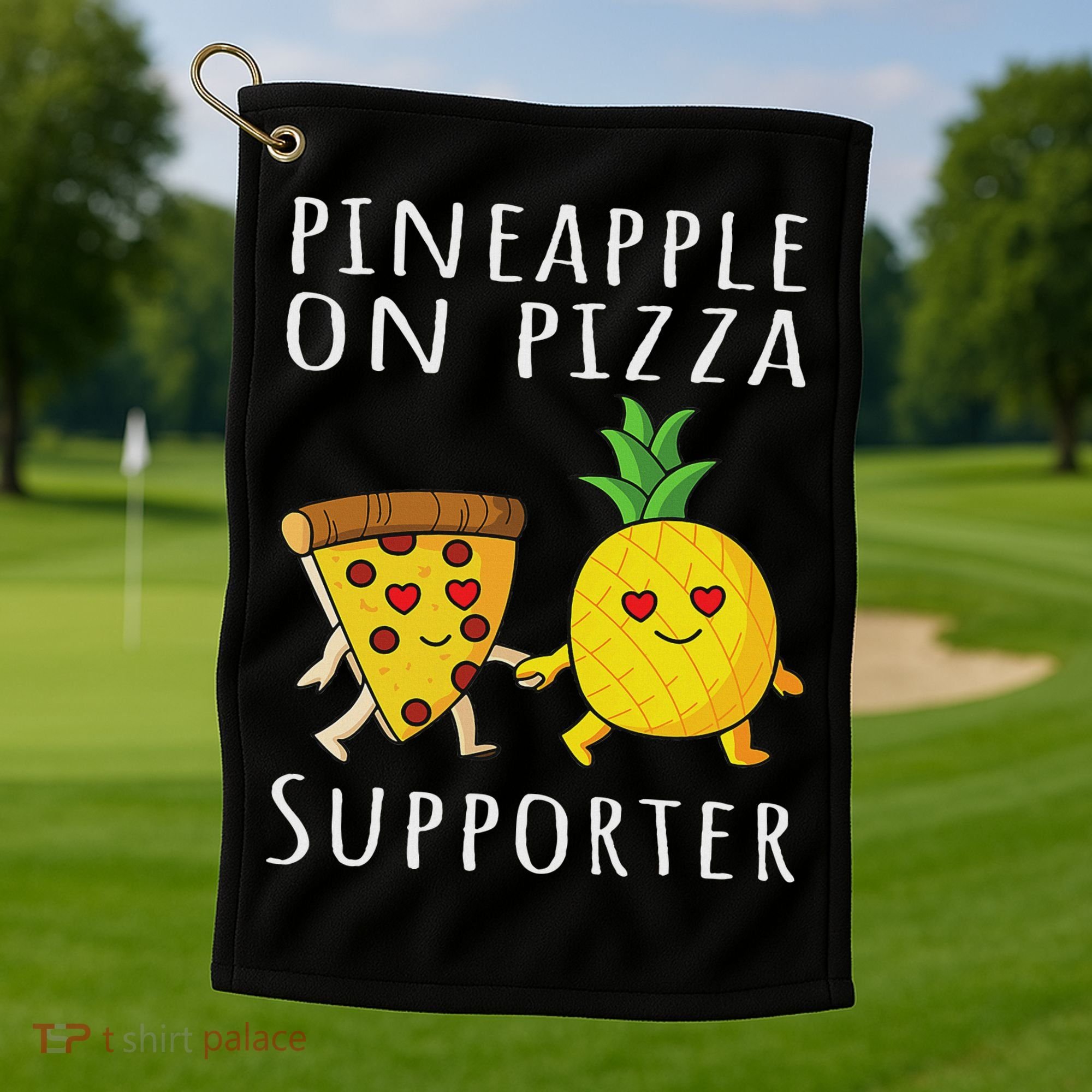 Pizza Hawaii Pineapple Food Pineapple On Pizza Supporter Golf Towel