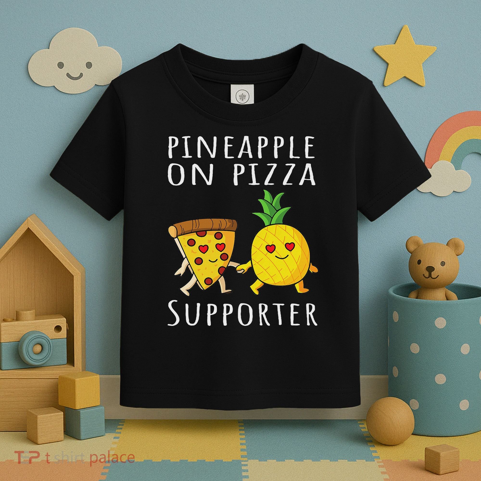 Pizza Hawaii Pineapple Food Pineapple On Pizza Supporter Toddler T-Shirt