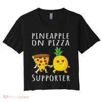 Pizza Hawaii Pineapple Food Pineapple On Pizza Supporter Women's Crop Top Tee thumb 0