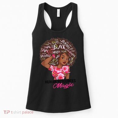 Proud Human Resources That Magic Black Afro HR Job Pride Women's Tank Top