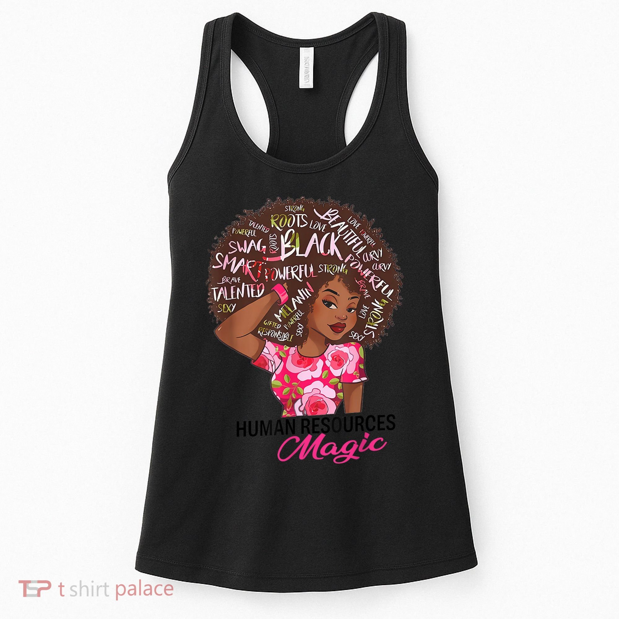 Proud Human Resources That Magic Black Afro HR Job Pride Women's Tank Top