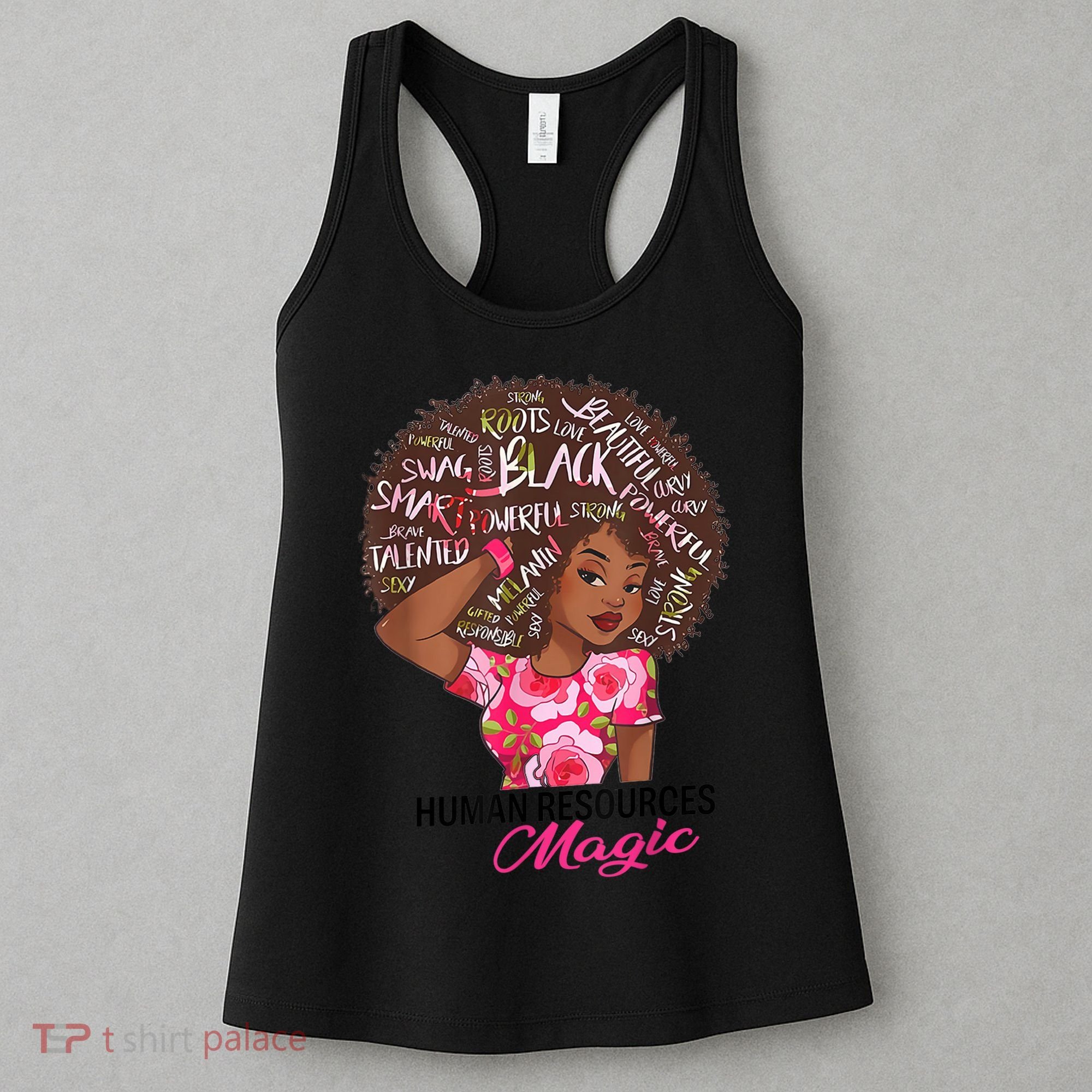 Proud Human Resources That Magic Black Afro HR Job Pride Women's Tank Top