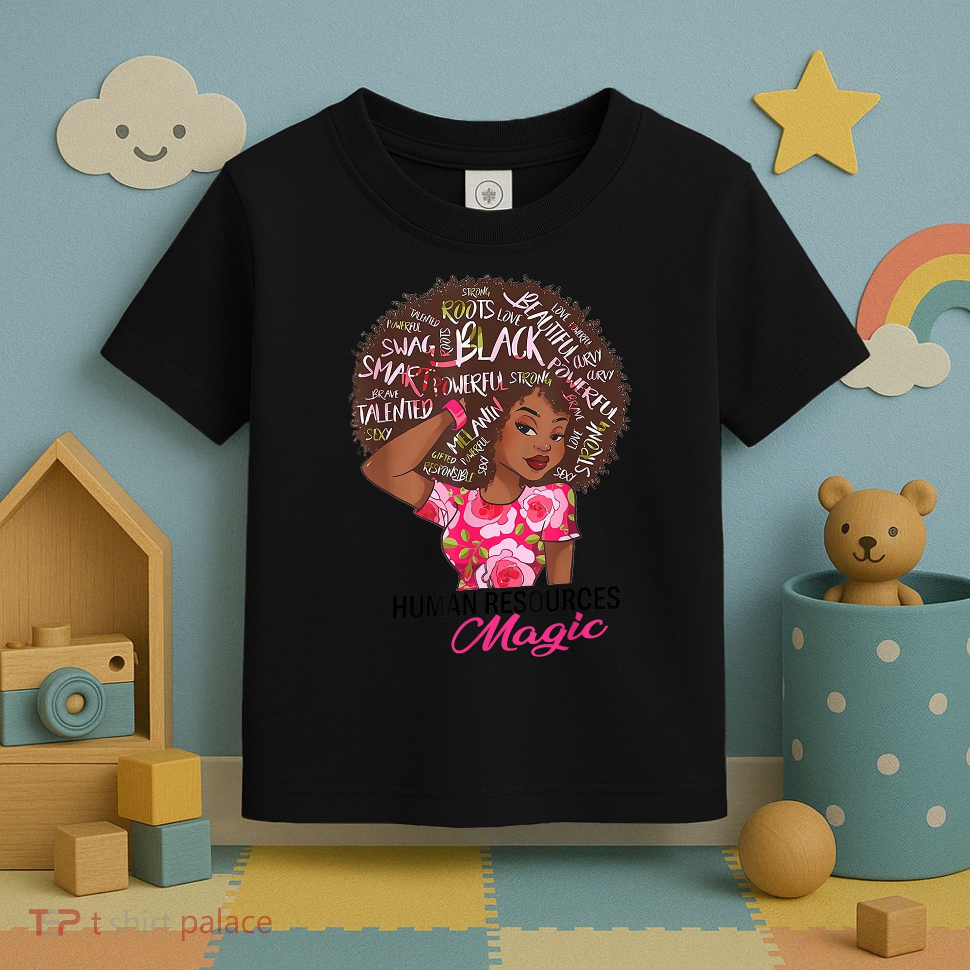 Proud Human Resources That Magic Black Afro HR Job Pride Toddler T-Shirt