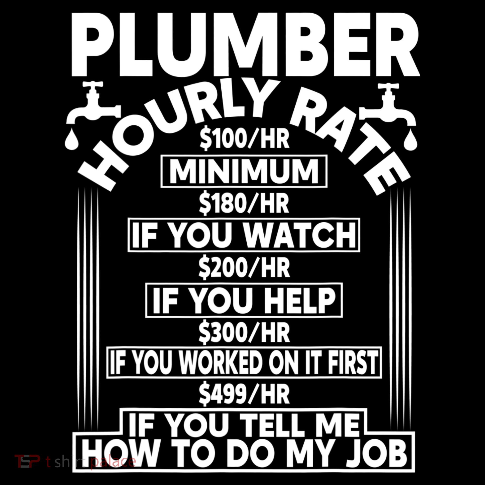 Plumber Hourly Rate Long Sleeve Shirt