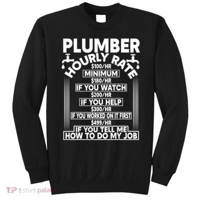 Plumber Hourly Rate Sweatshirt