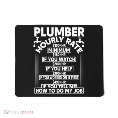 Plumber Hourly Rate Mousepad