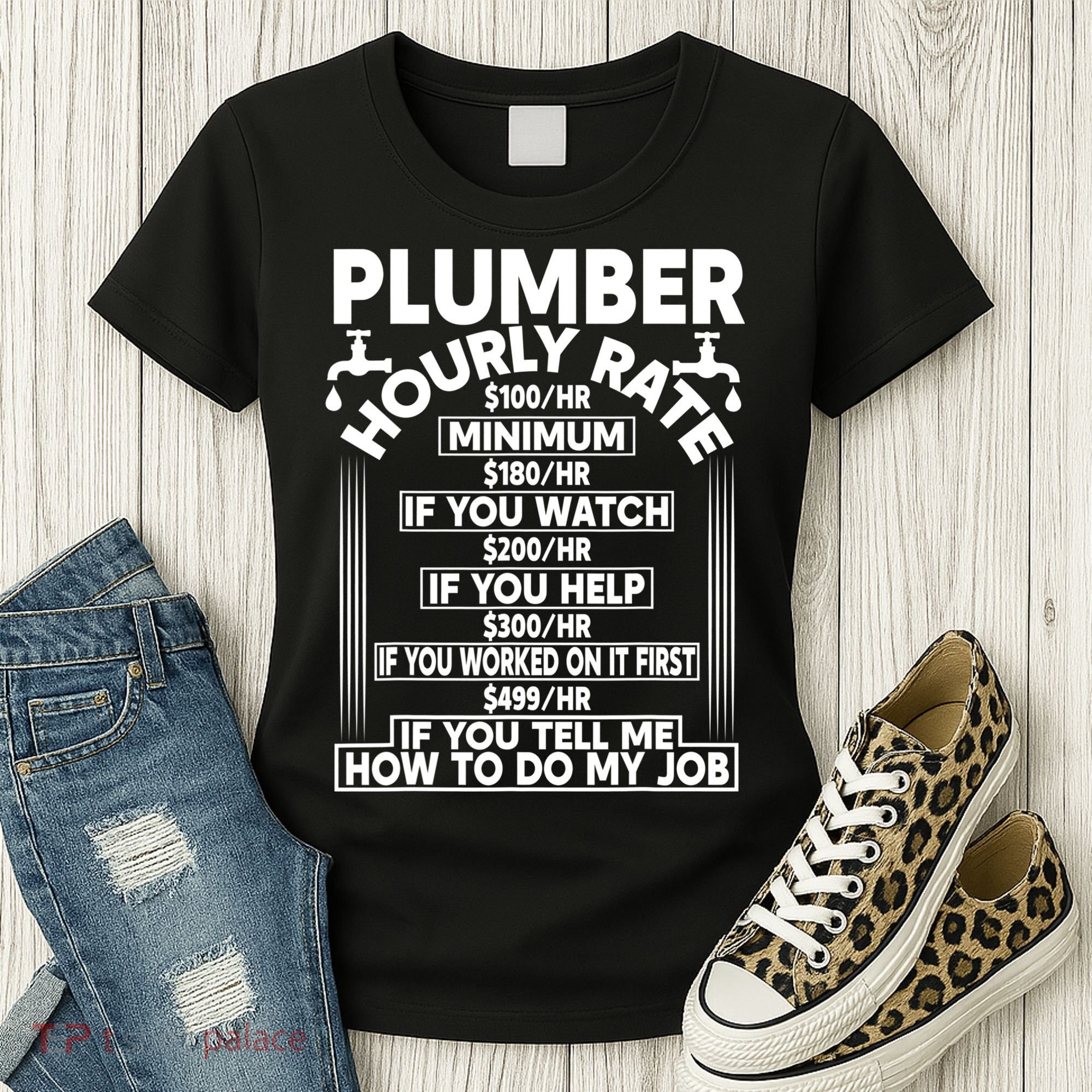 Plumber Hourly Rate Women's T-Shirt