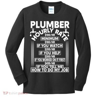 Plumber Hourly Rate Kids Long Sleeve Shirt