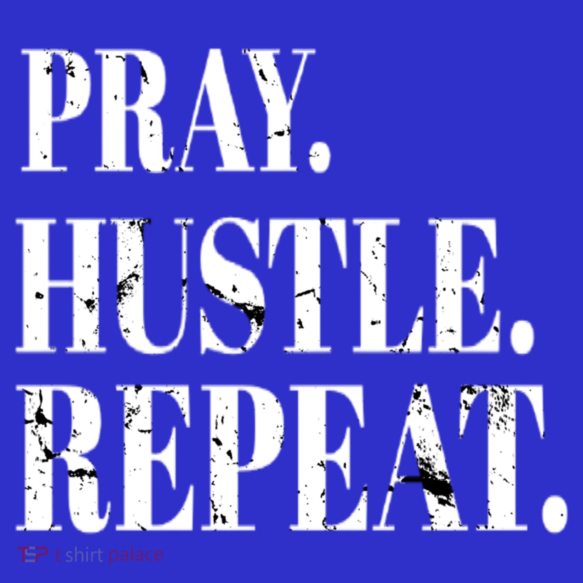 Pray Hustle Repeat Vintage Retro Distress Faith Gift T-Shirt