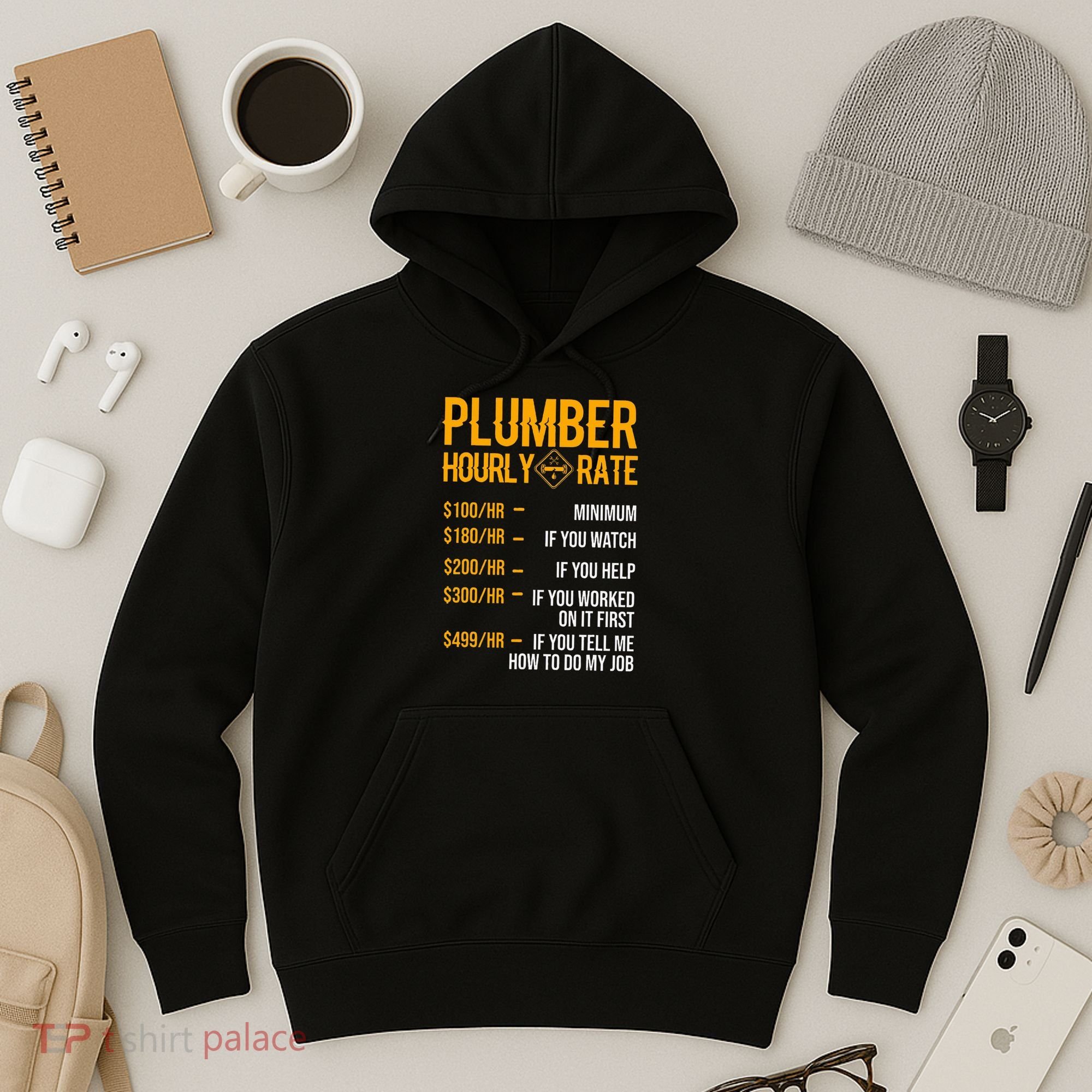 Plumber Hourly Rate Plumber Hoodie