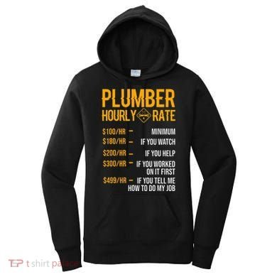 Plumber Hourly Rate Plumber Women's Hoodie