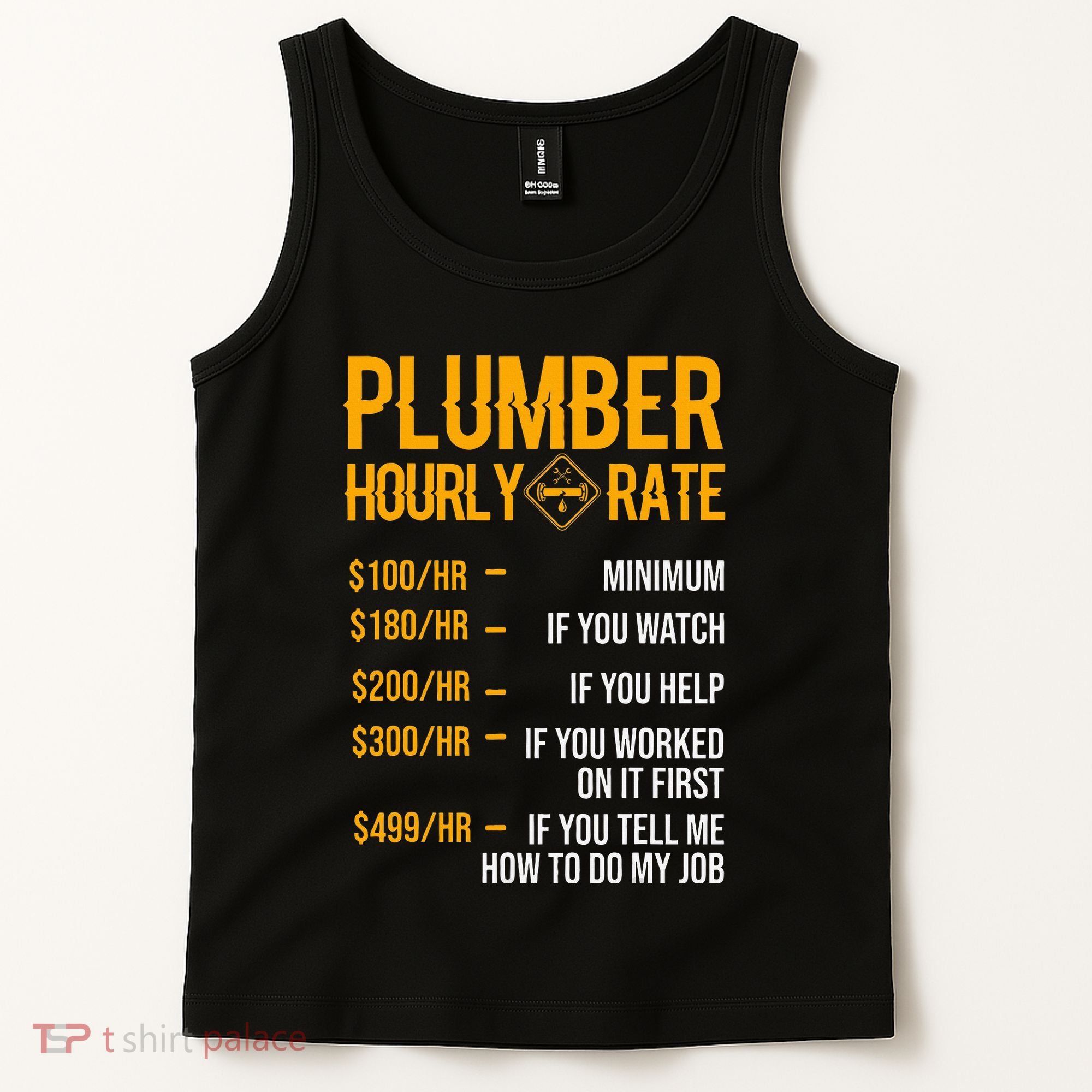 Plumber Hourly Rate Plumber Tank Top