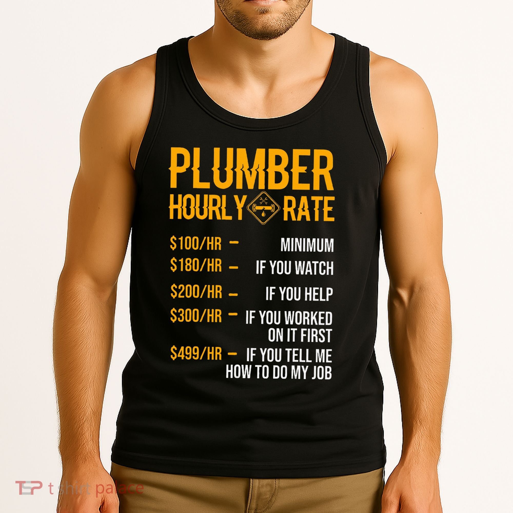 Plumber Hourly Rate Plumber Tank Top