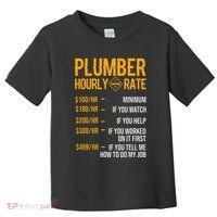 Plumber Hourly Rate Plumber Toddler T-Shirt thumb 0