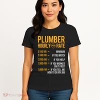 Plumber Hourly Rate Plumber Women's T-Shirt thumb 4