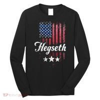 Pete Hegseth Secretary Of Defense Trump Pick Maga Support Long Sleeve Shirt thumb 0