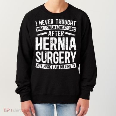 Post Hernia Surgery Recovery Women's Sweatshirt