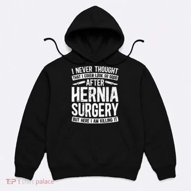 Post Hernia Surgery Recovery Hoodie