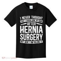 Post Hernia Surgery Recovery Kids T-Shirt thumb 0