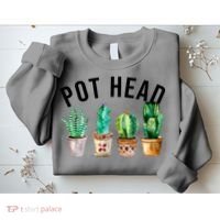 Pot Head Succulent Plant Lover Gift Funny Gardening Plant Sweatshirt thumb 2