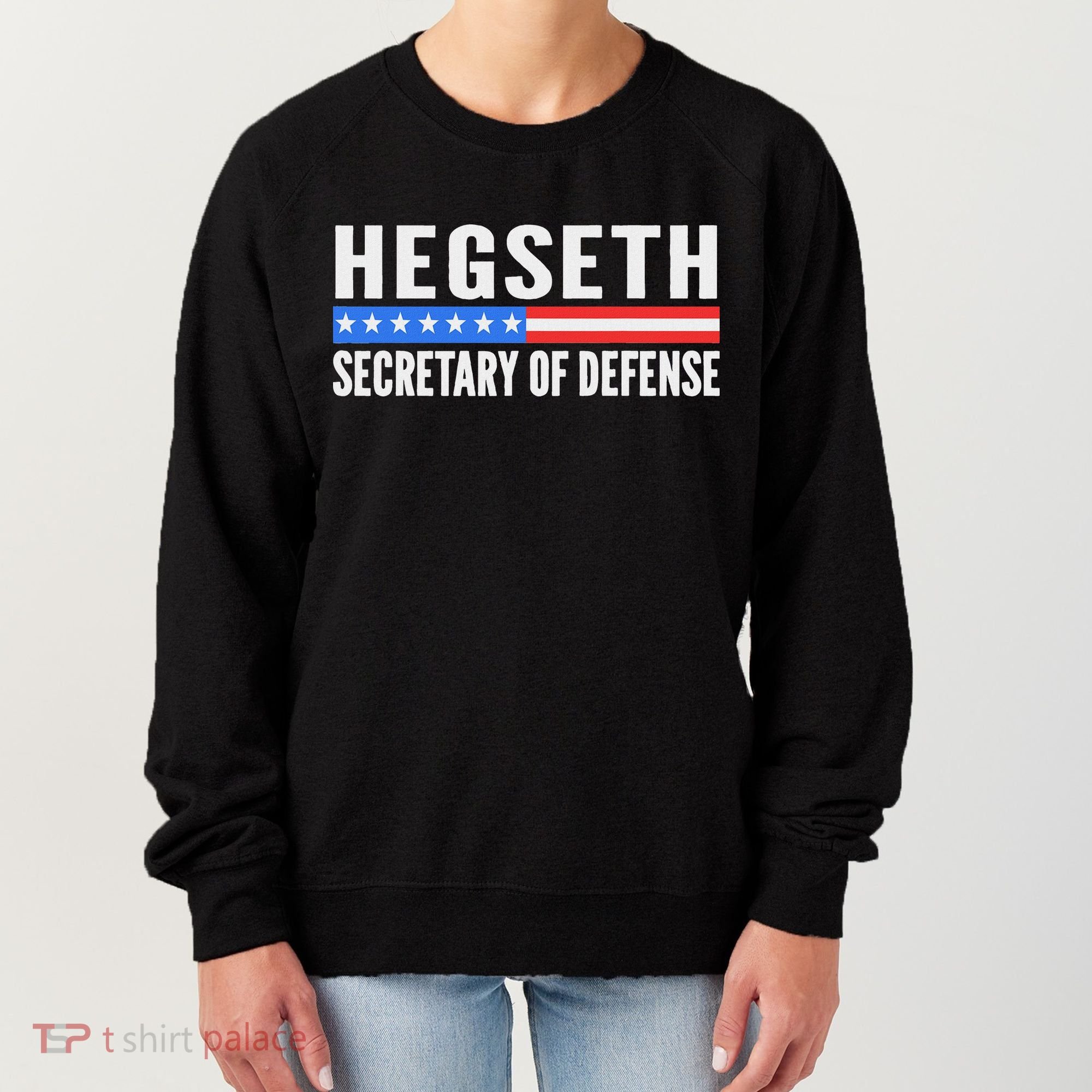 Pete Hegseth Secretary Of Defense Women's Sweatshirt