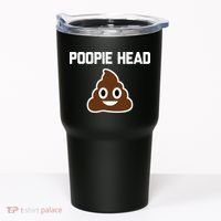 Poopie Head Sarcastic Novelty Gifts Funny Poop Shit Tumbler thumb 0