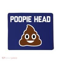 Poopie Head Sarcastic Novelty Gifts Funny Poop Shit Mousepad thumb 0
