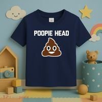 Poopie Head Sarcastic Novelty Gifts Funny Poop Shit Toddler T-Shirt thumb 3