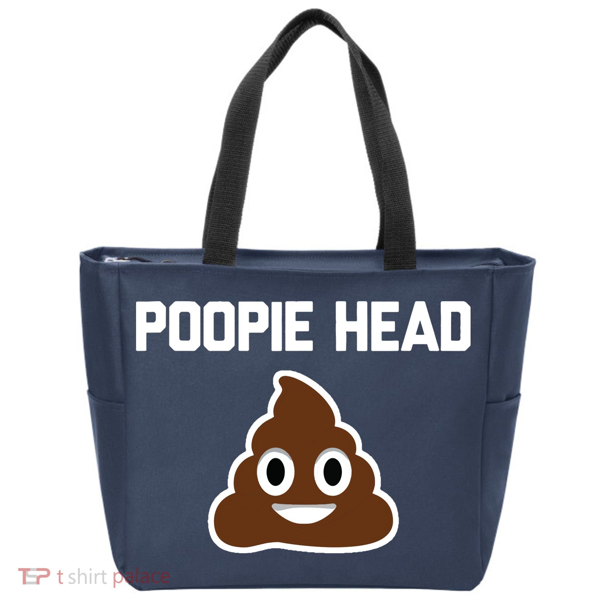 Poopie Head Sarcastic Novelty Gifts Funny Poop Shit Tote Bag