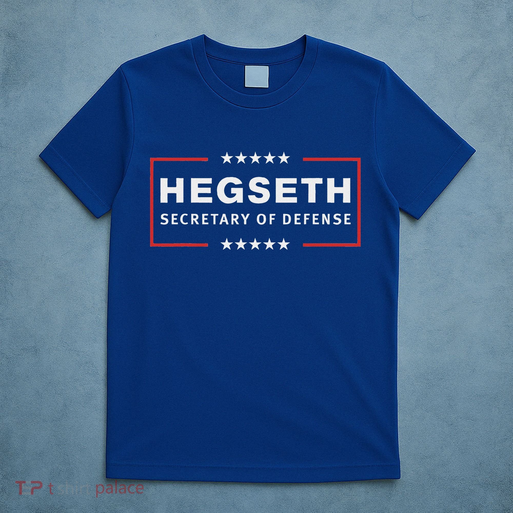 Pete Hegseth Secretary Of Defense Trump Pick Maga T-Shirt