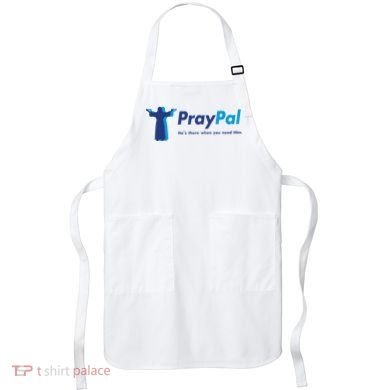 PrayPal He's There When You Need Him Apron