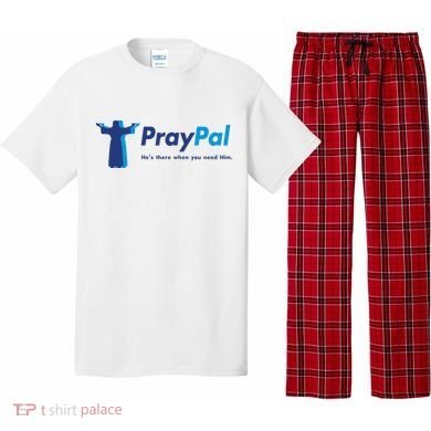 PrayPal He's There When You Need Him Pajama Set