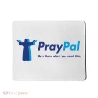 PrayPal He's There When You Need Him Mousepad thumb 0