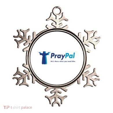 PrayPal He's There When You Need Him Ornament