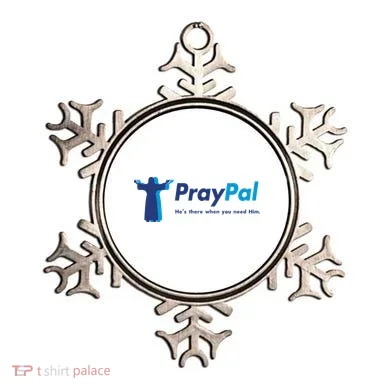 PrayPal He's There When You Need Him Ornament